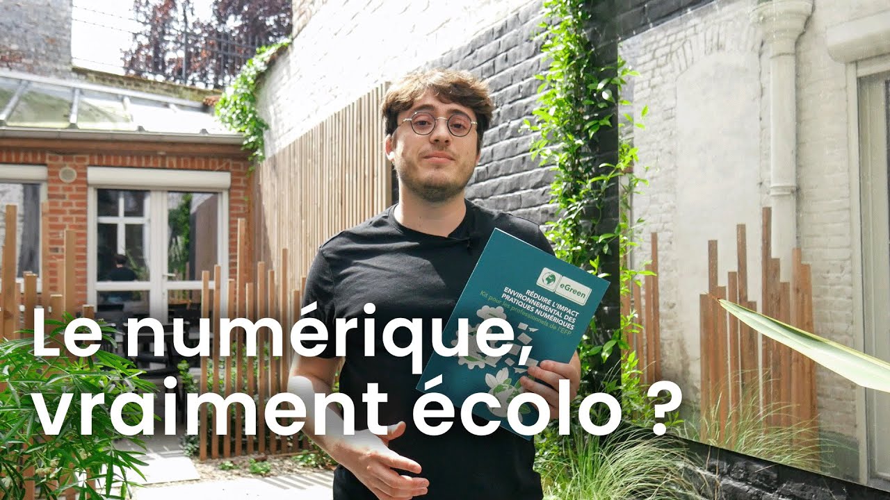 Le numérique, vraiment écolo ? ♻💻 | eGreen 🌿