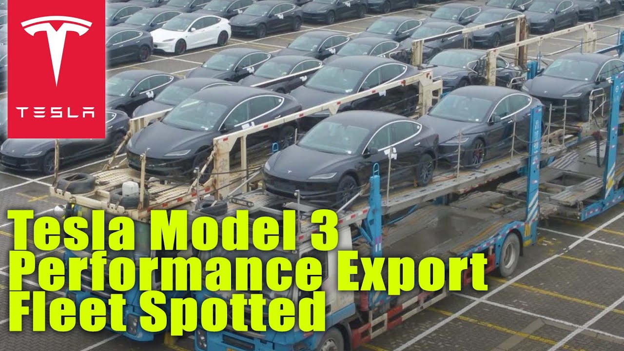 Tesla Model 3 Performance Export Fleet Spotted