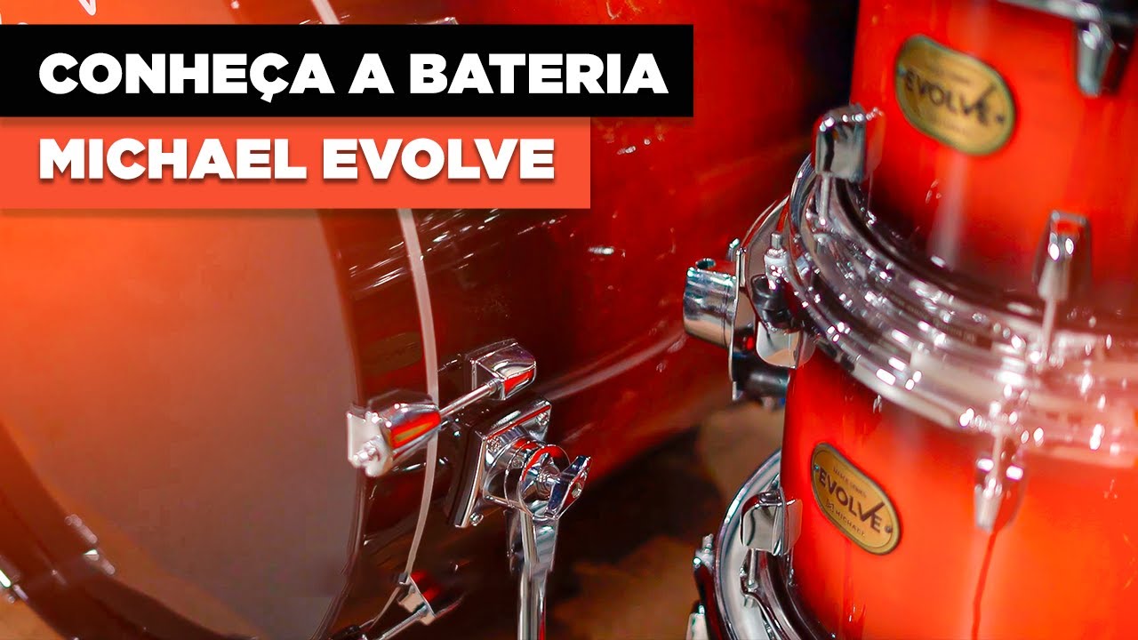 Lançamento: Conheça a Bateria Michael Evolve