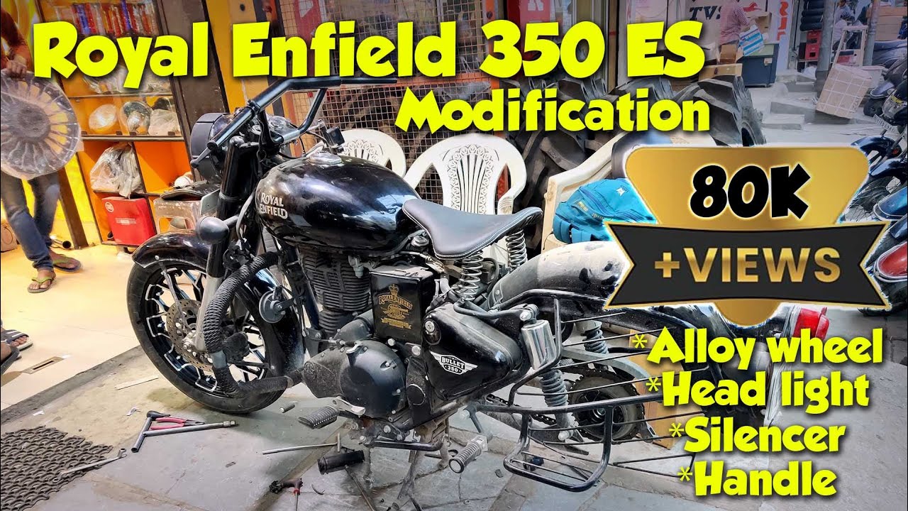 RE INDIA' S BADDEST BULLET 350 ES | Modification | Alloy wheel, silencer, headlight, handle |  HYD ♥