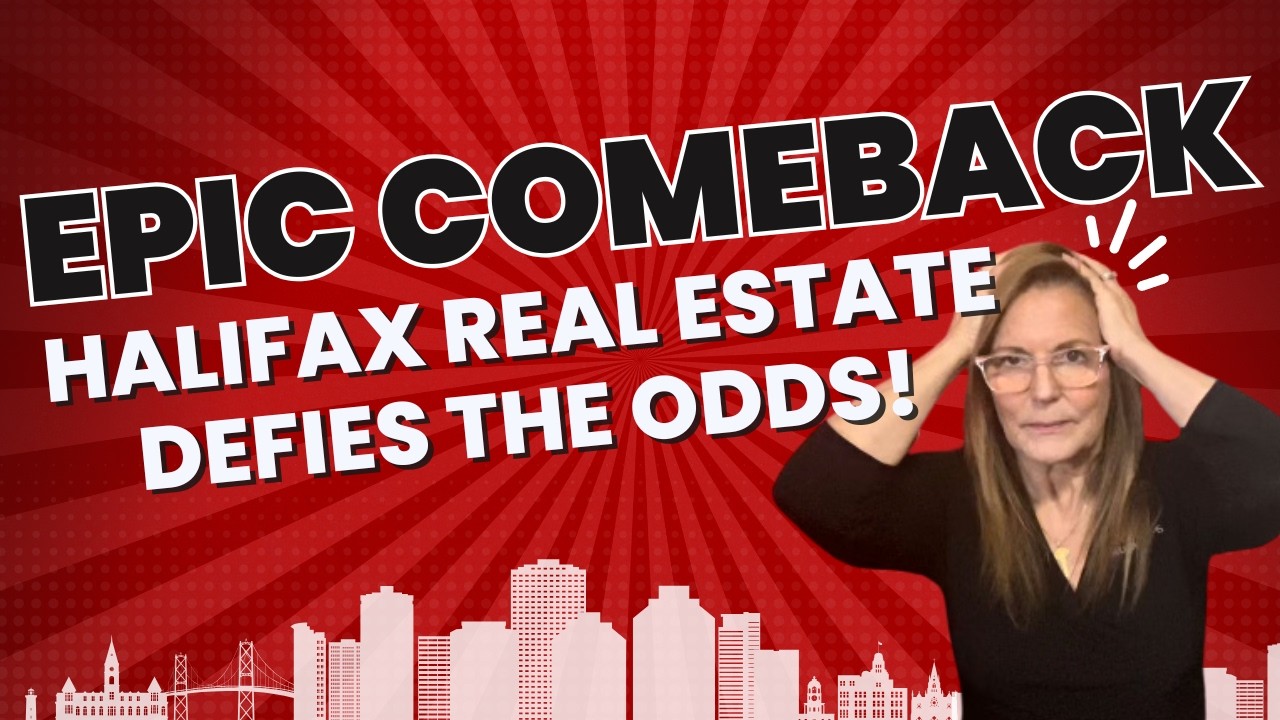 Halifax Real Estate: Brenda K's Expert Analysis on the Epic Comeback! 🏘️💪