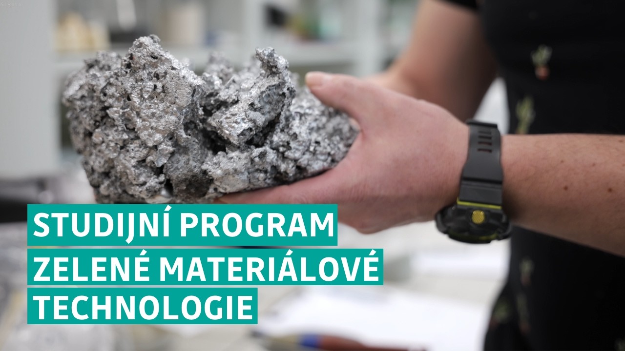 Studijní program Zelené materiálové technologie