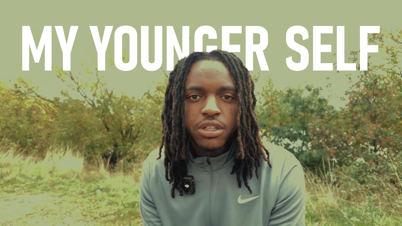 What I wish i could tell my younger self
