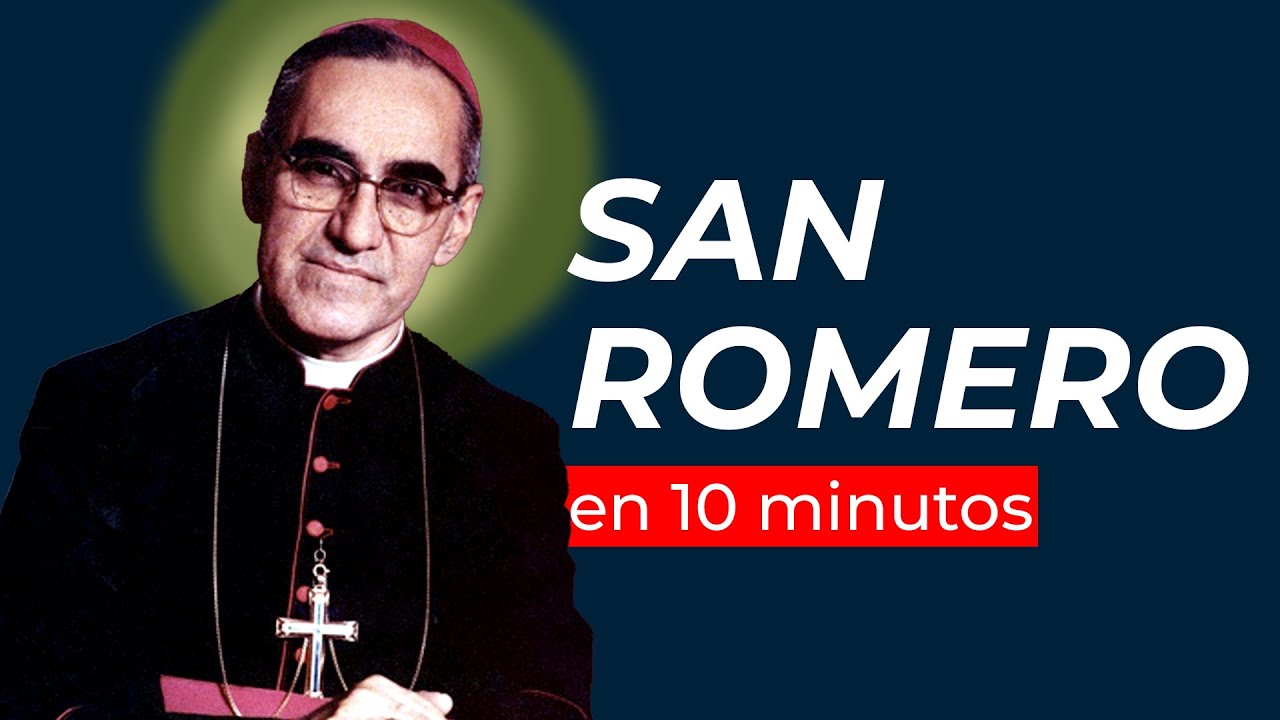 Biografía de Monseñor Óscar Arnulfo Romero en 10 minutos