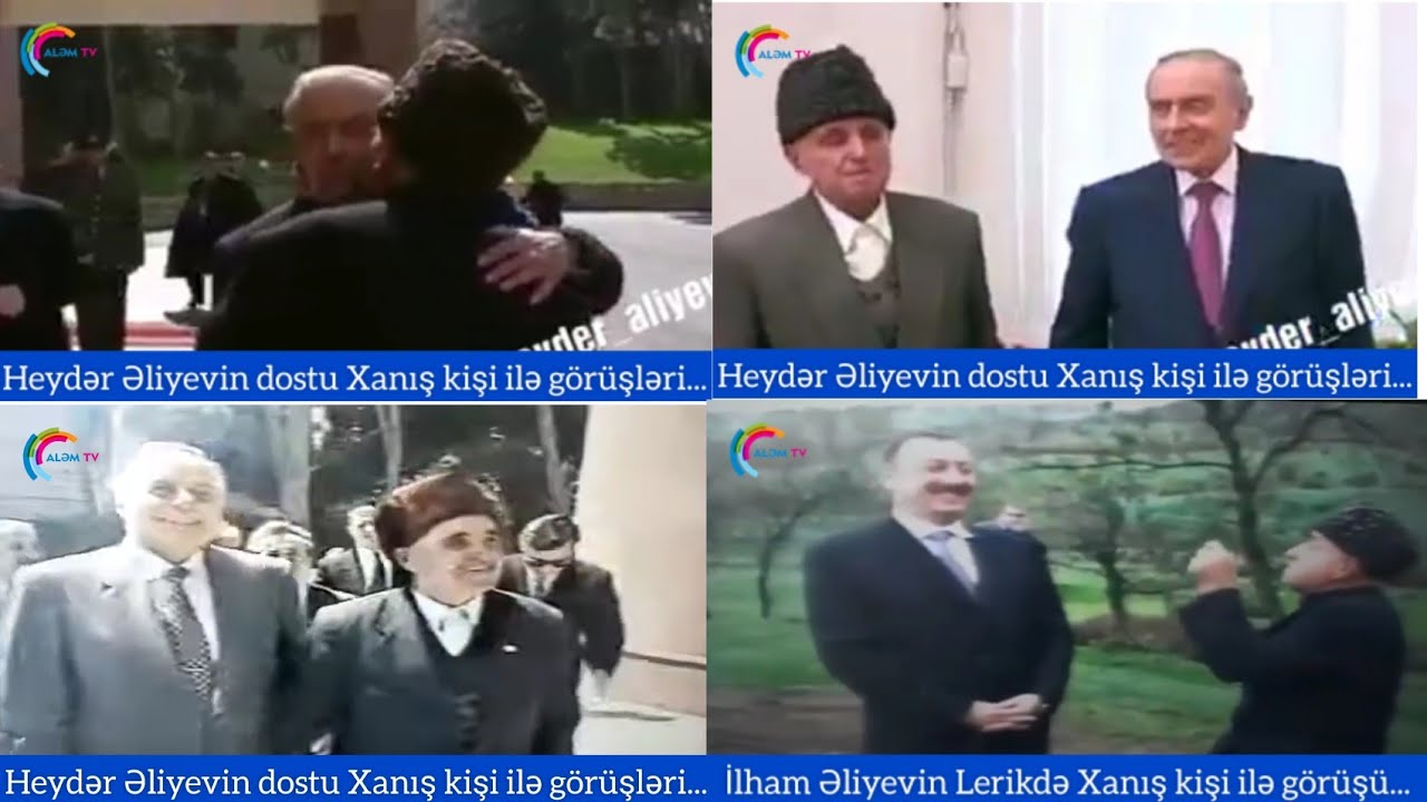 Ümumilli lider Heydər Əliyevin və prezident İlham Əliyevin lerikli Xanış kişi ilə görüşləri