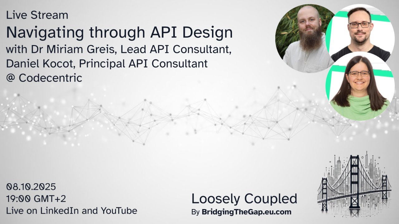 Loosely Coupled - Navigating through API Design