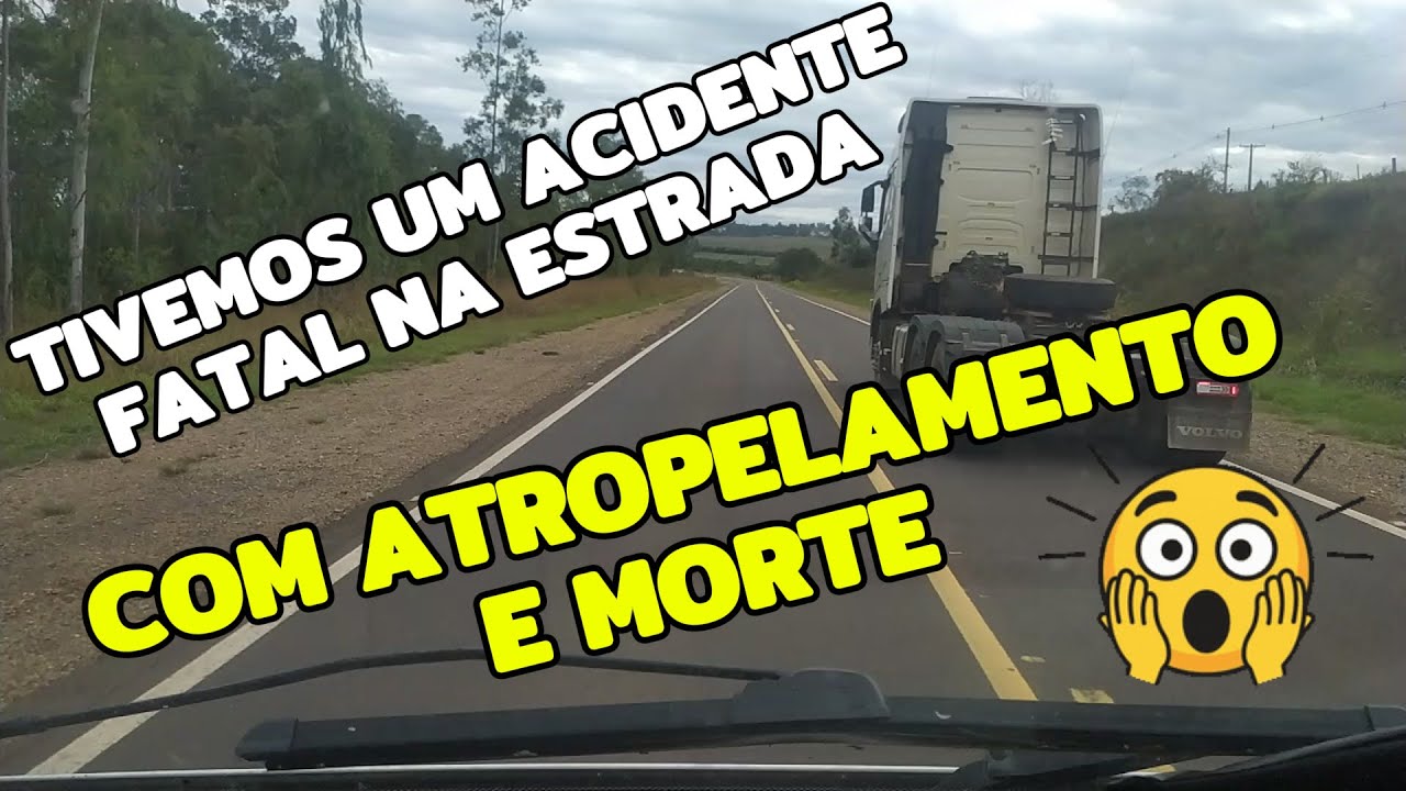 ATROPELAMENTO FATAL NO TRECHO