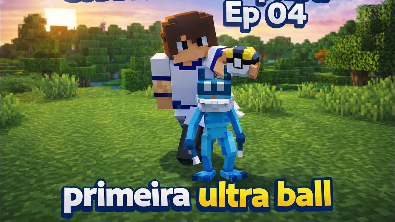 MINECRAFT: COBBLEMON SAPHIRA #04 - PRIMEIRA ULTRA BALL