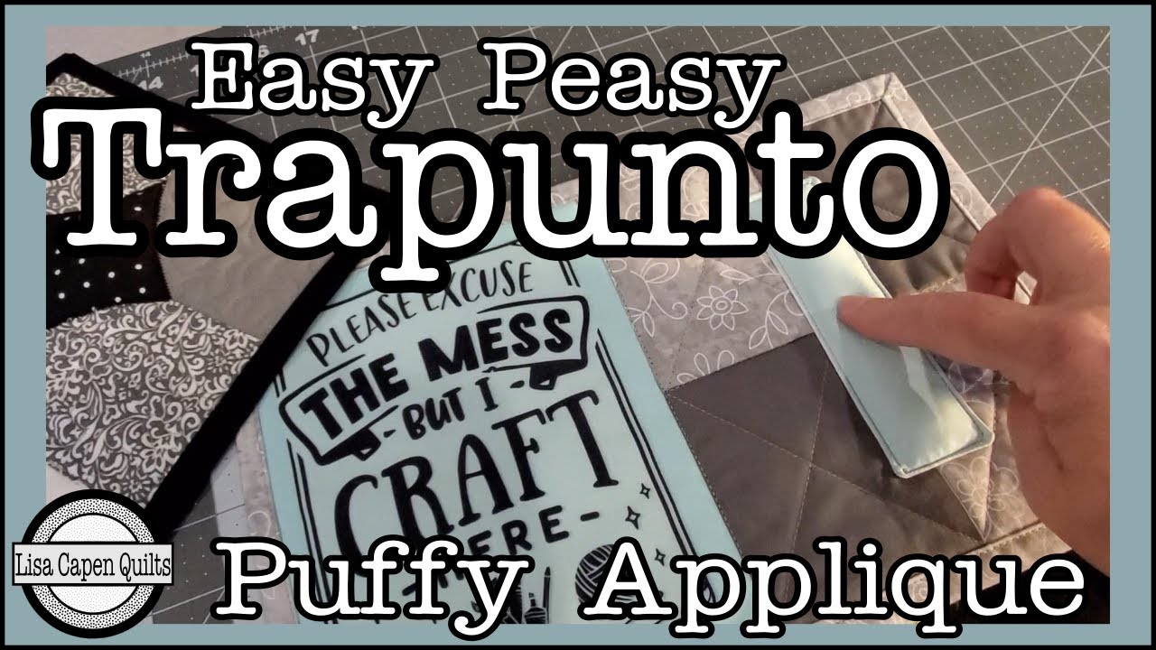 Аппликация Trapunto PUFFY — 3 простых способа с одеялами Lisa Capen