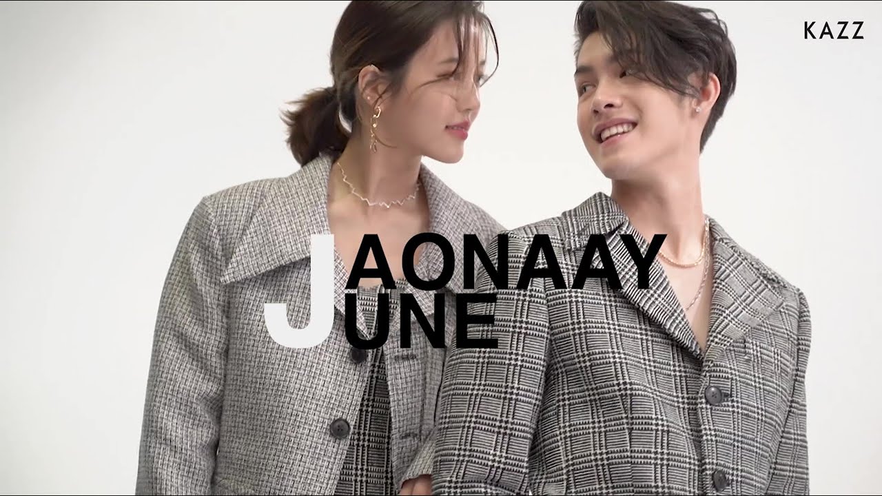 KazzFashion x Jaonaay Juné [ #นายเน่ ]