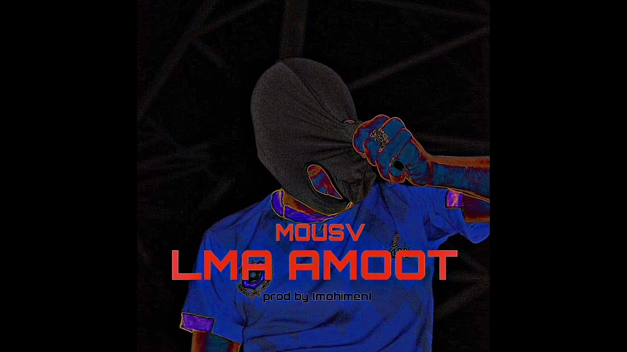 MOUSV - LMA AMOOT