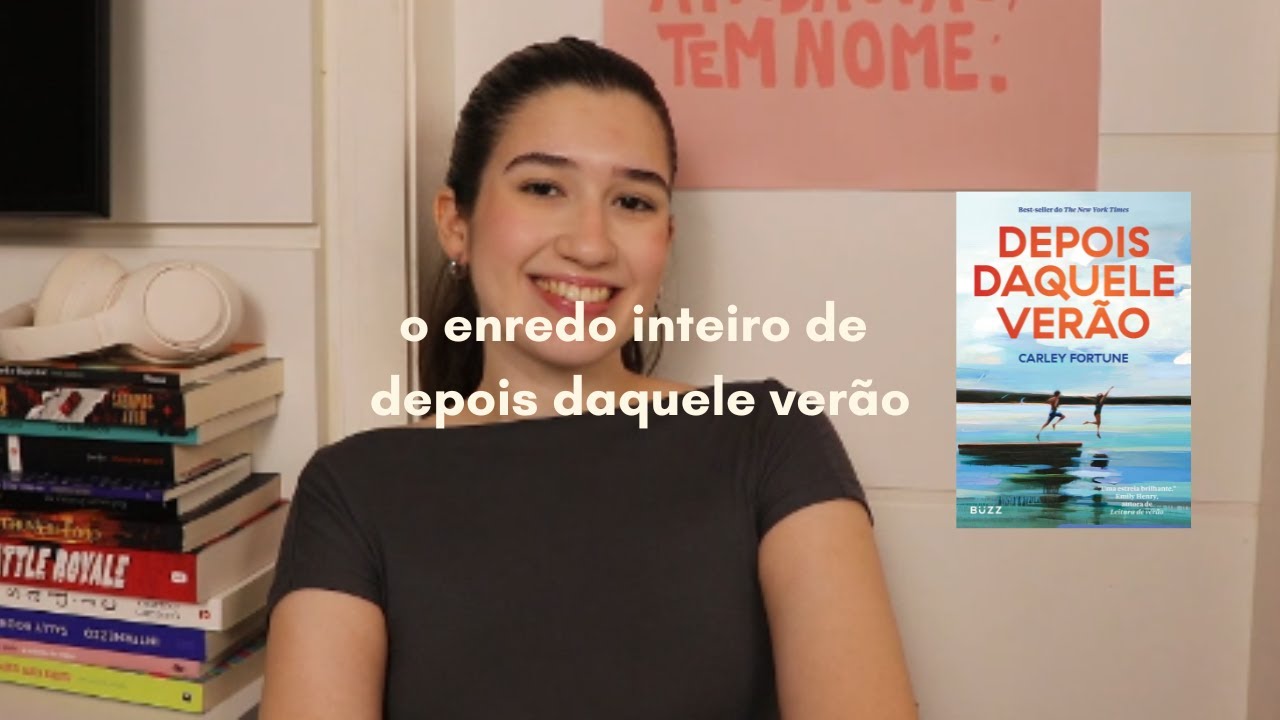 o enredo inteiro de... depois daquele verão!