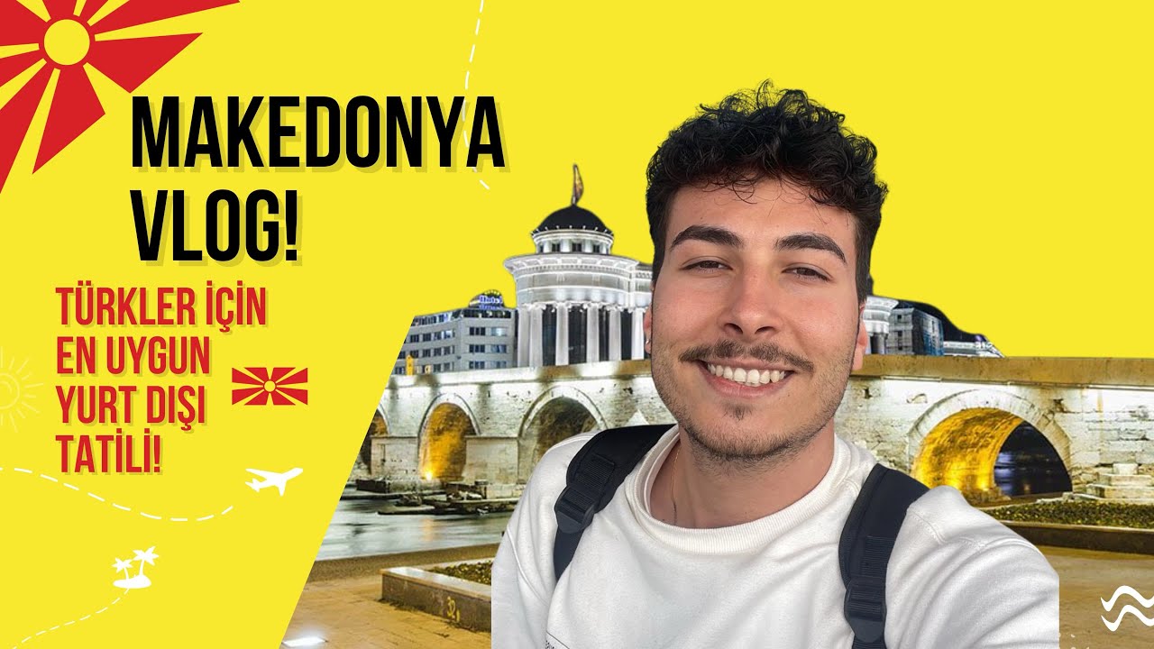 Türkler İçin En Ucuz Tatil - Makedonya Vlog 🇲🇰