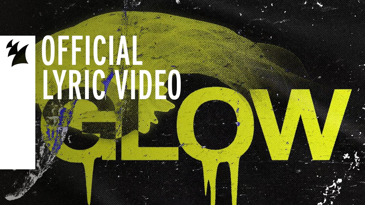 Tom Staar & Ferry Corsten feat. Darla Jade - Glow (Official Lyric Video)