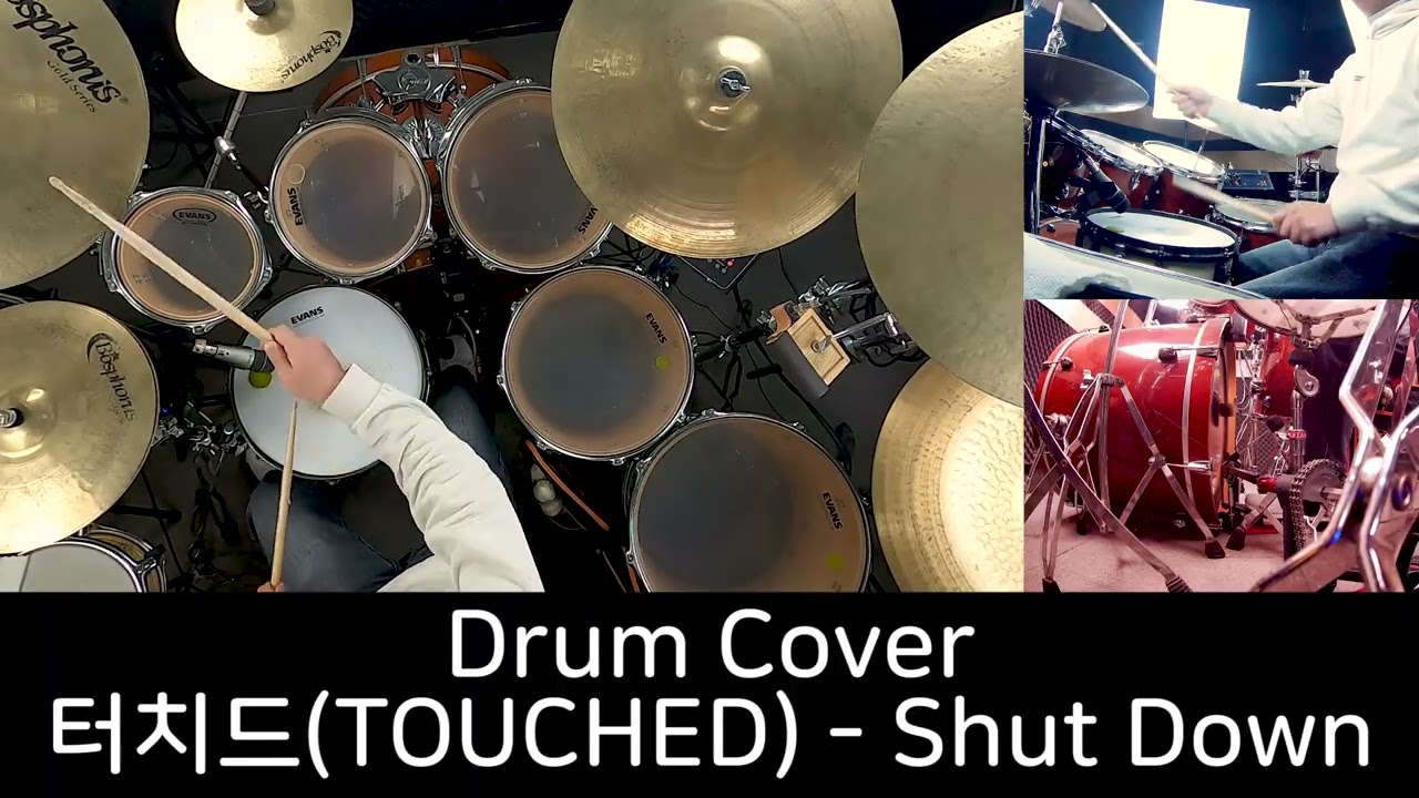 터치드(TOUCHED) - Shut Down - Drum Cover by DCF(유한선)