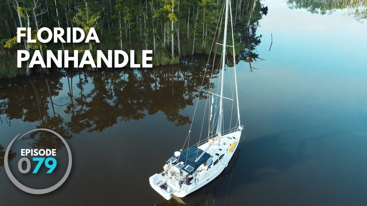 Exploring the FLORIDA PANHANDLE by Sailboat (e.79)  |  ⛵ The Foster Journey