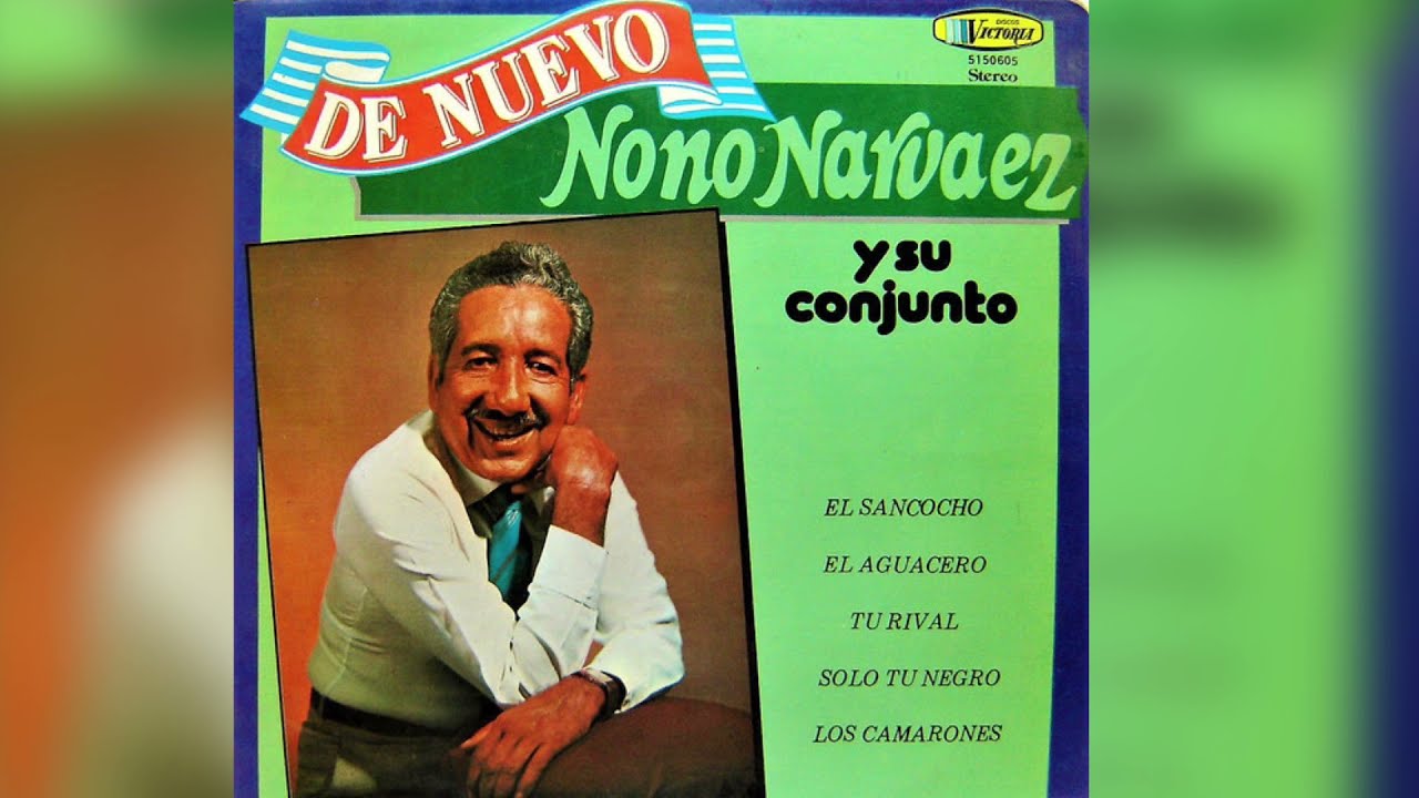 Nono Narv&aacute;ez - Cumbia & Amor (Enamorando y Conquistando Corazones) 1966