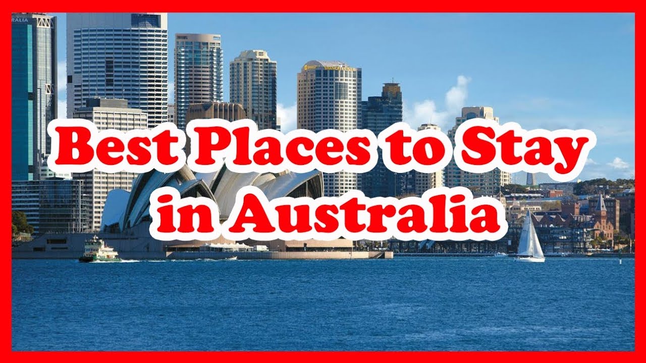 8 Best Places to Stay in Australia | Love Is Vacation
