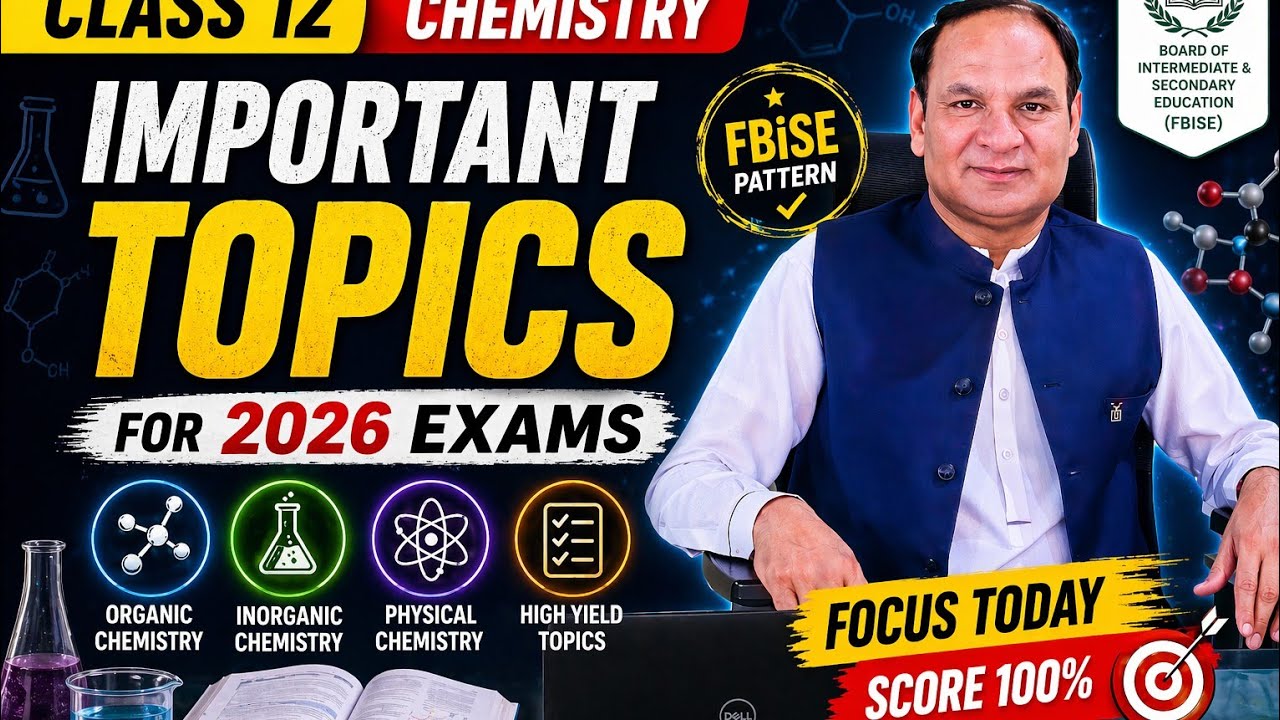 IMPORTANT TOPICS CLASS 12TH FBISE CHEMISTRY ||Guess