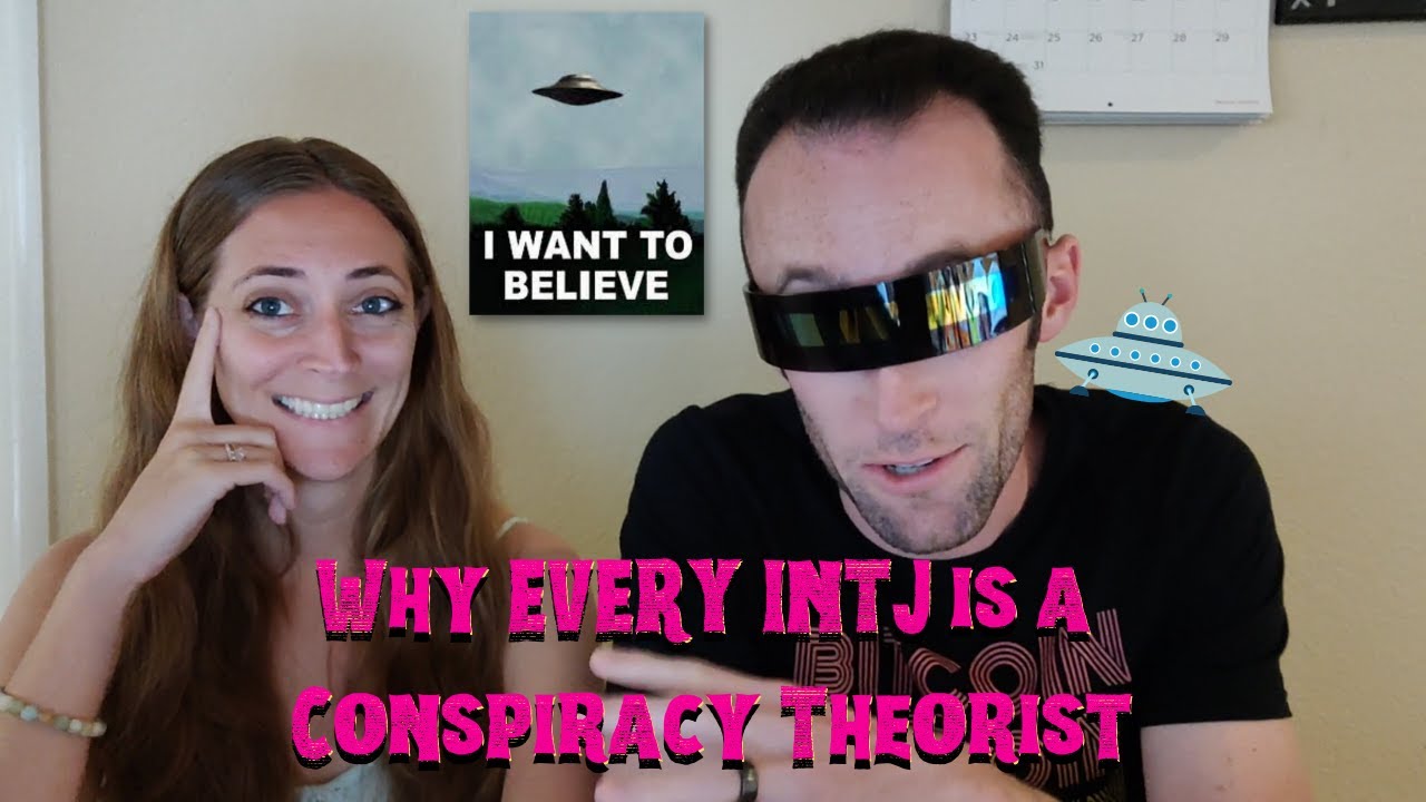Why EVERY INTJ is a Conspiracy Theorist