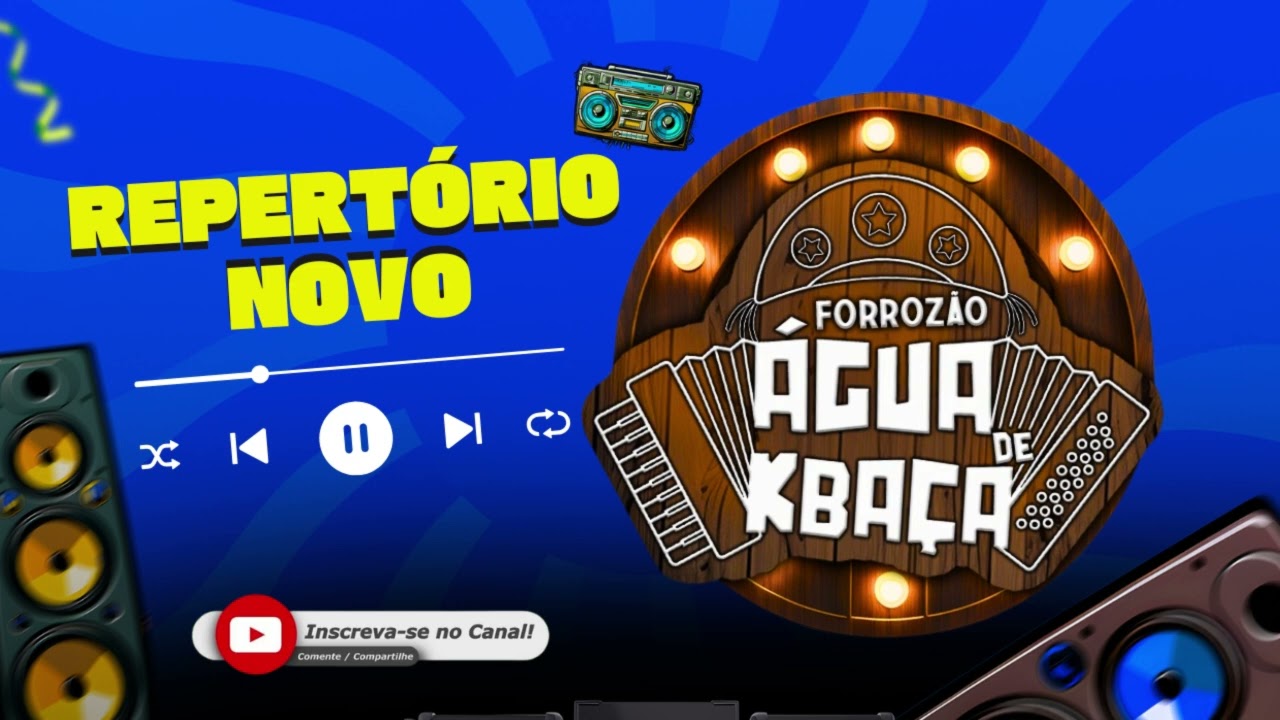 Repertório Novo Forrozão Água de Kbaça