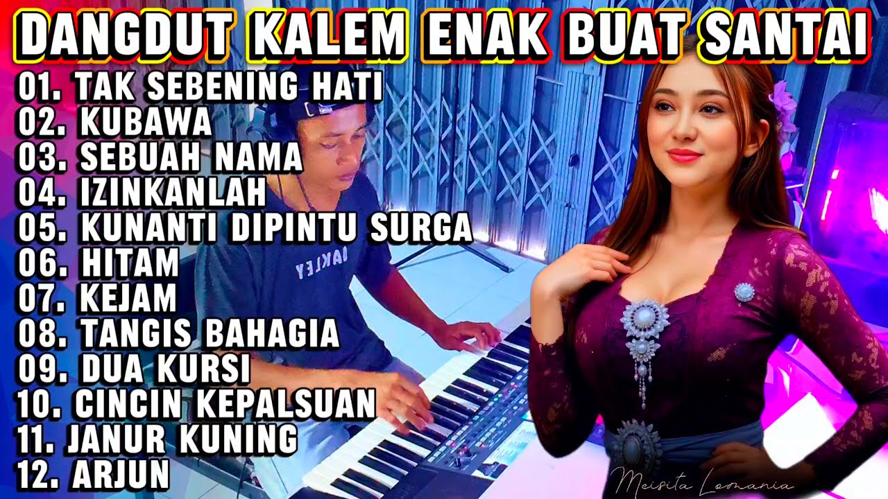 DANGDUT LAWAS ORGEN TUNGGAL ELEKTON  FULL ALBUM LAGU TAK SEBENING HATI - COCOK UNTUK CEK SOUND 2025