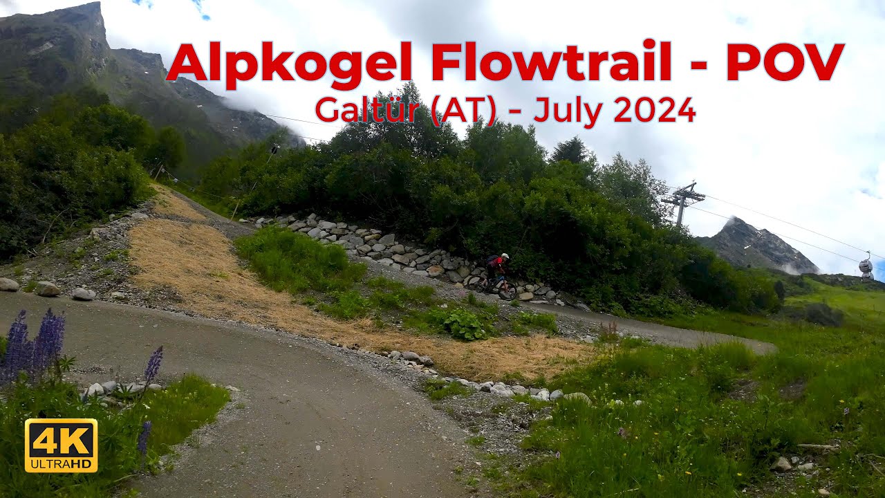 Alpkogel MTB Flowtrail - Galtür (Paznauntal - AT)