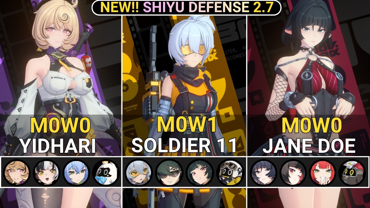SHIYU DEFENSE! M0W0 Yidhari & M0W1 Soldier 11 & M0W0 Jane Doe Showcase | NEW Shiyu Defense ZZZ 2.7