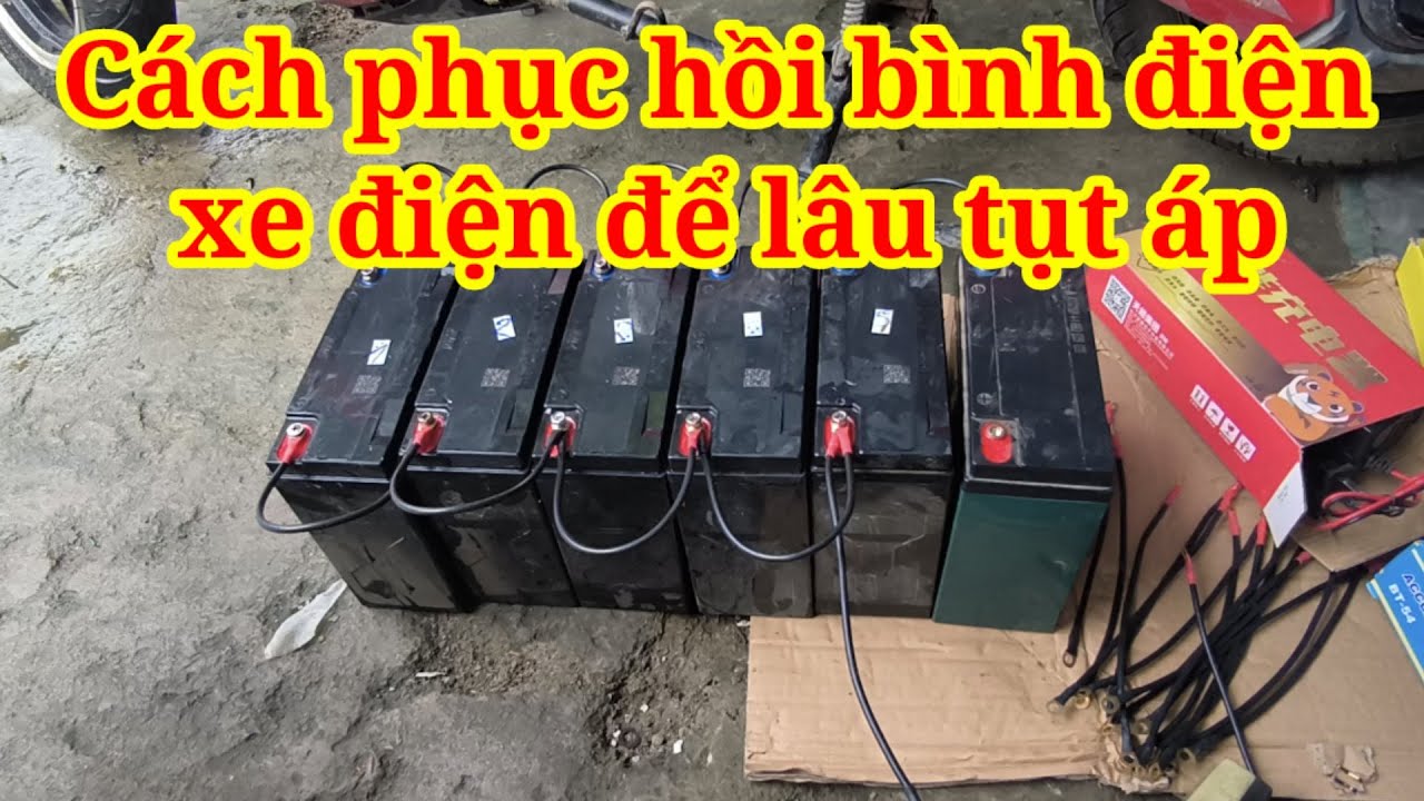 Cách tự phục hồi bình điện khi để lâu tụt áp sạc không vô | xe điện thiên phát