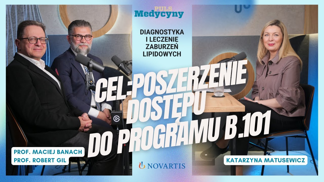 Diagnostyka i leczenie zaburzeń lipidowych. Cel: poszerzenie dostępu do programu B.101