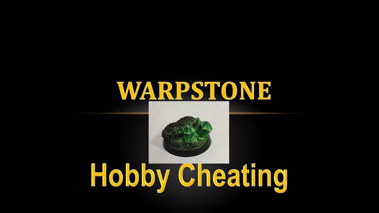 Hobby Cheating 180 - How to Paint Warpstone