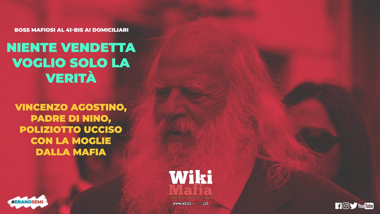 Boss scarcerati, Vincenzo Agostino: 
