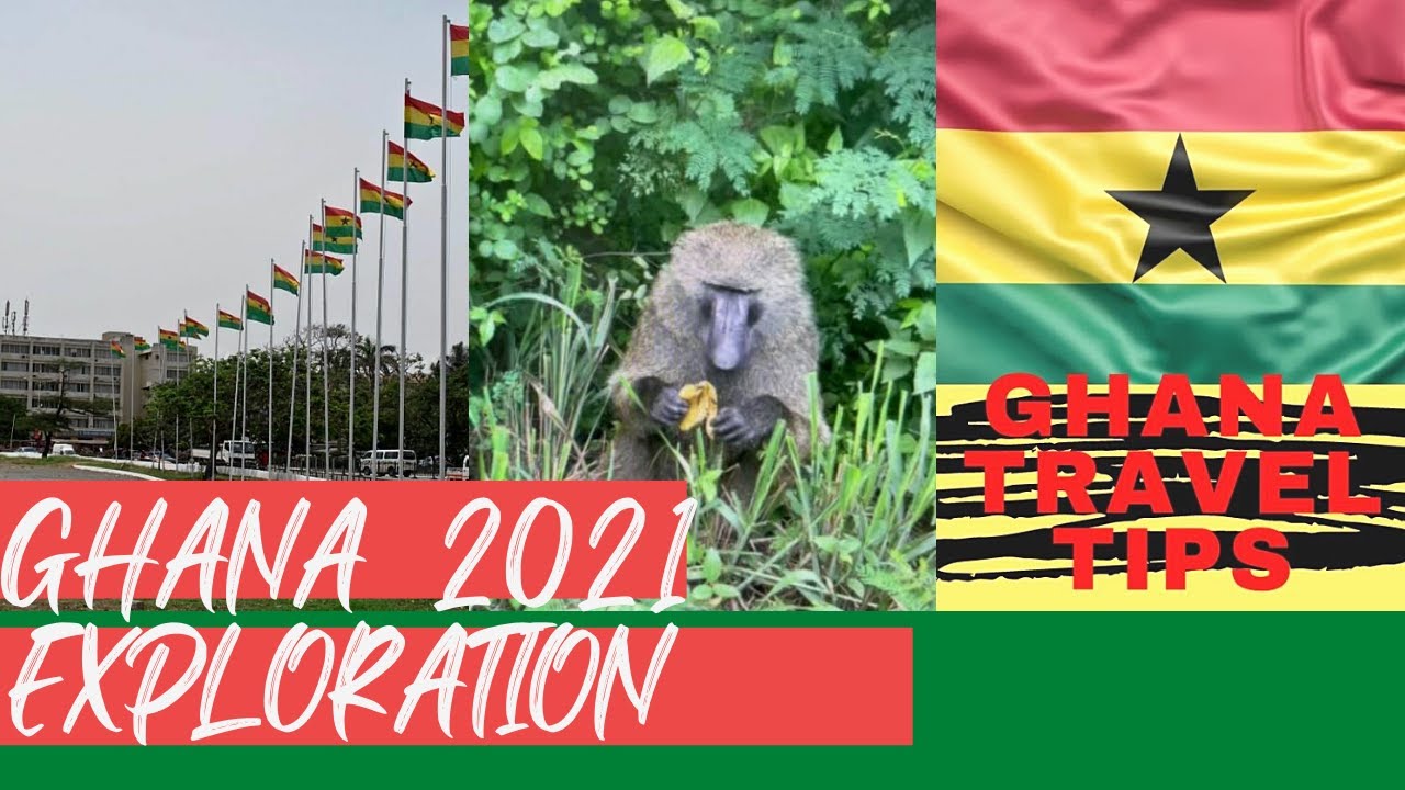 Ghana 2021 Exploration