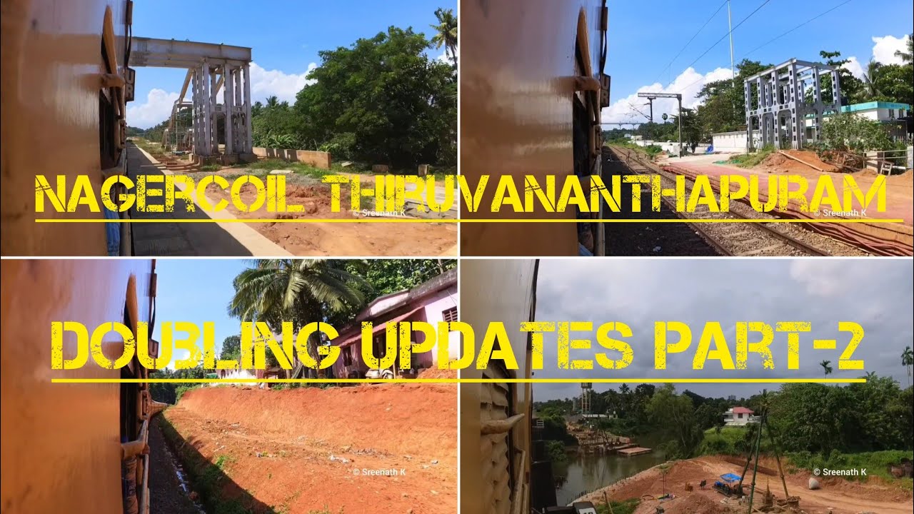 Nagercoil Thiruvananthapuram doubling updates part 2 video 🤩🤩🤩