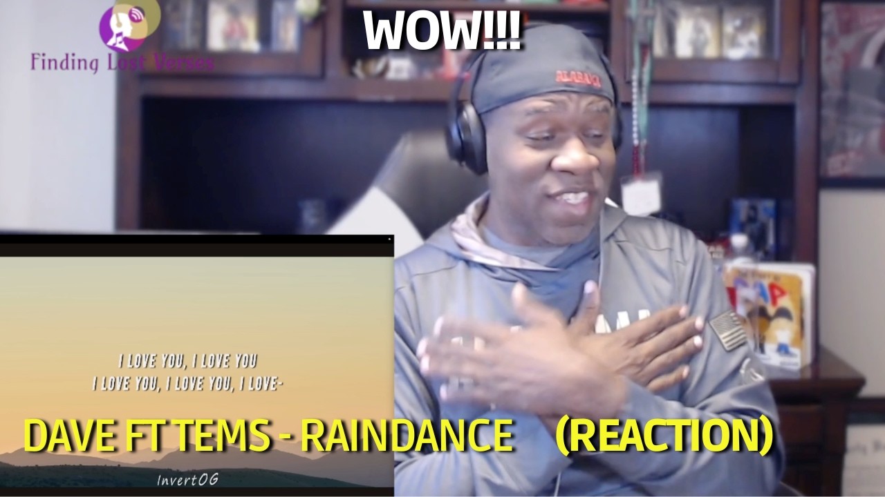 Dave - Raindance ft. Tems (Reaction)
