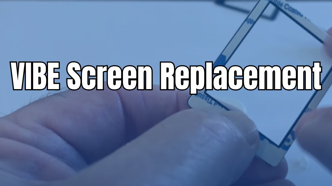 How to VIBE Screen Replacement (Step-by-Step Guide)