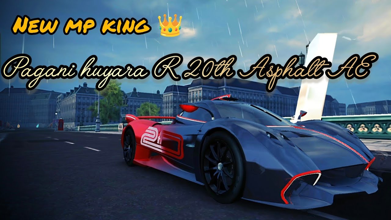 Asphalt 8 | New mp king 👑. Pagani huyara R 20th Asphalt AE mp test 