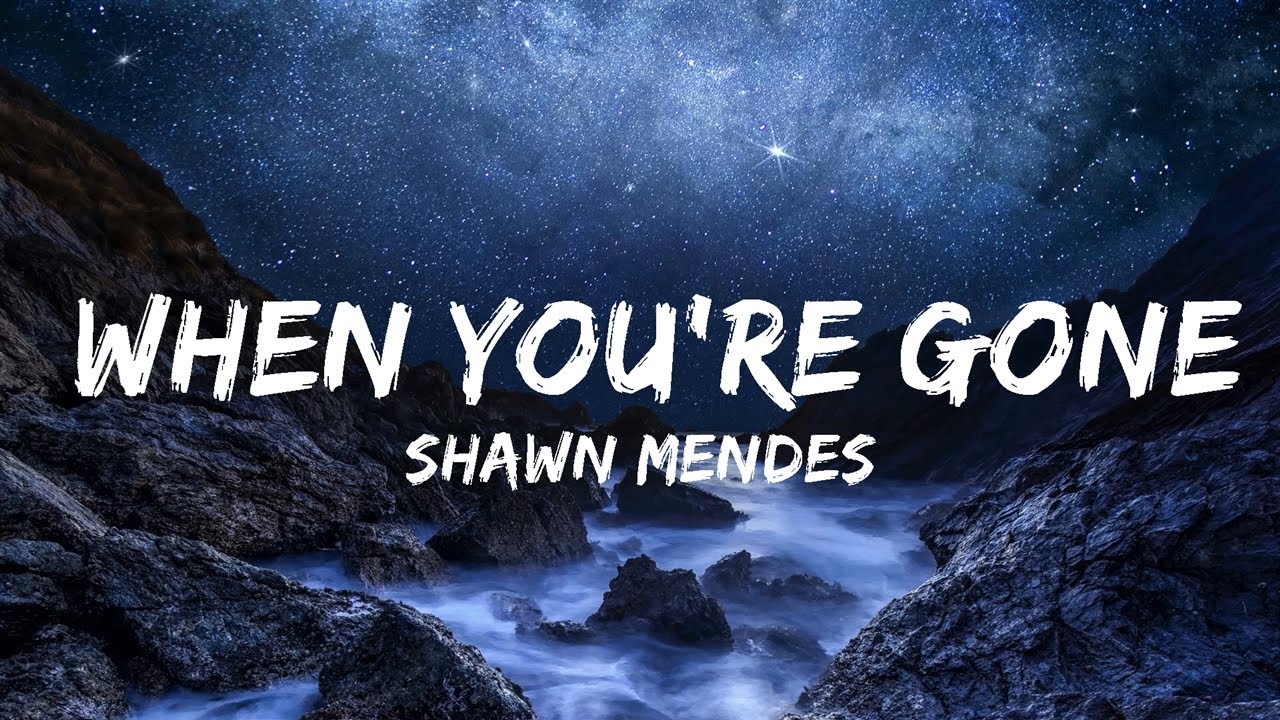 30 Mins |  Shawn Mendes - When You're Gone (Lyrics)  | Your Fav Music