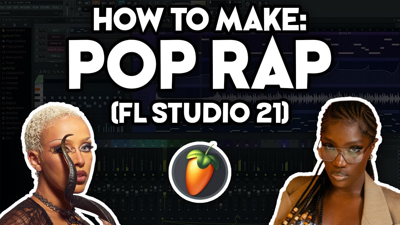 How to Make POP RAP Music (FL Studio 21) #6 [like Doja Cat, Doechii, etc.]