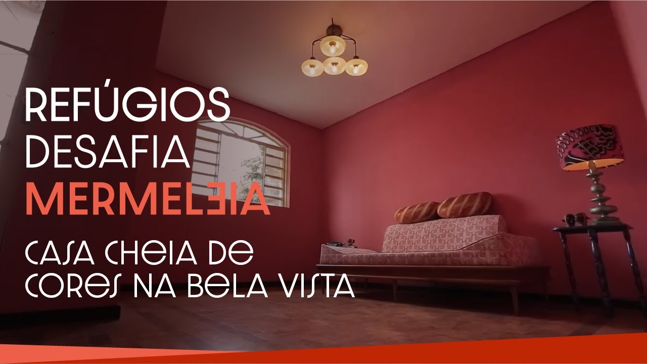 CASA CHEIA DE QUINTAIS E CORES NA BELA VISTA | REF&Uacute;GIOS URBANOS DESAFIA MERMELEIA - TEMP. 01 EP. 03