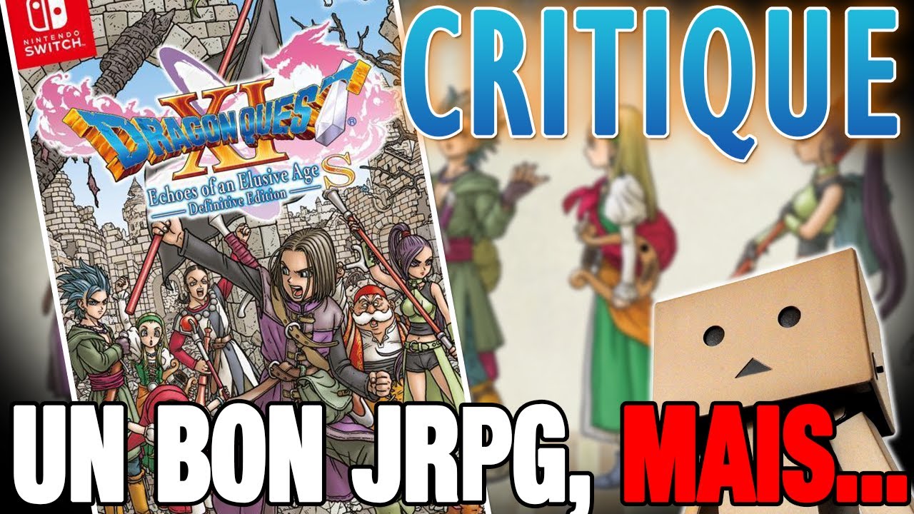 Critique de Dragon Quest XI S, un bon JRPG, mais... (test)