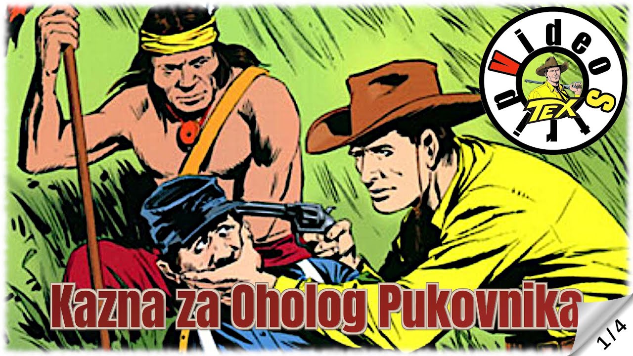 Teks Viler - Kazna za Oholog Pukovnika - Strip u boji (1/4)