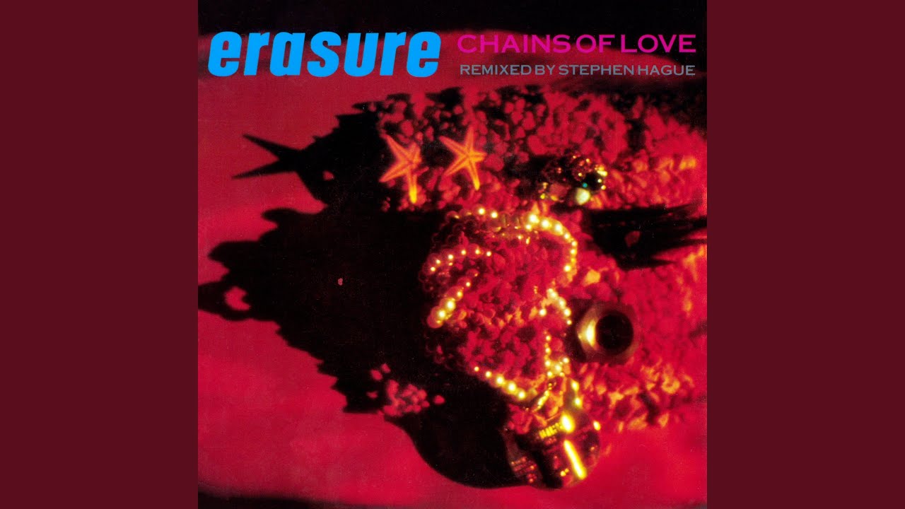 Chains of Love (Foghorn Mix)