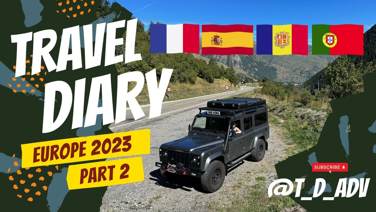 Our first travel diary - Europe - Part 2 - Land Rover Defender