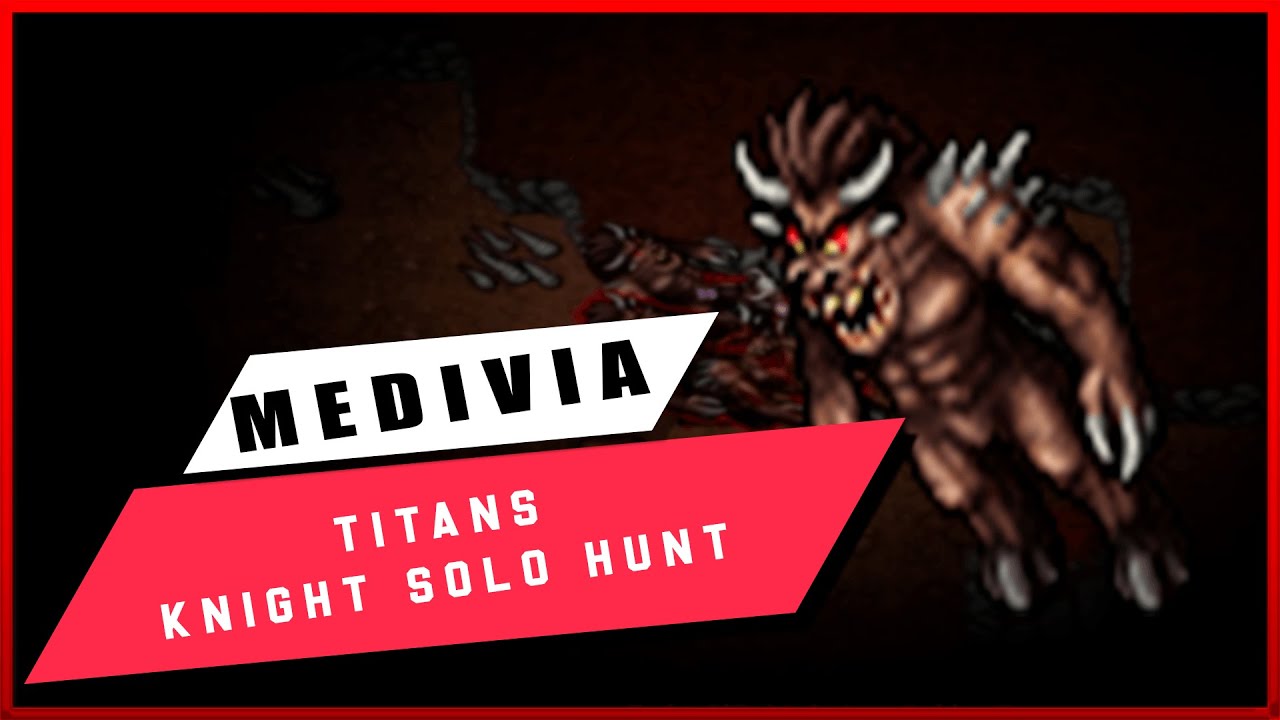 |MEDIVIA ONLINE |GARROGAT TITANS|HOW TO SOLO HUNT|AND ROUTE|