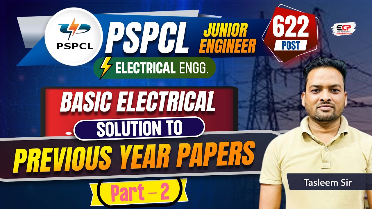 Basic Electrical, solution to PYQ (Part-2) PSPCL JE Electrical Exam Preparation 2026