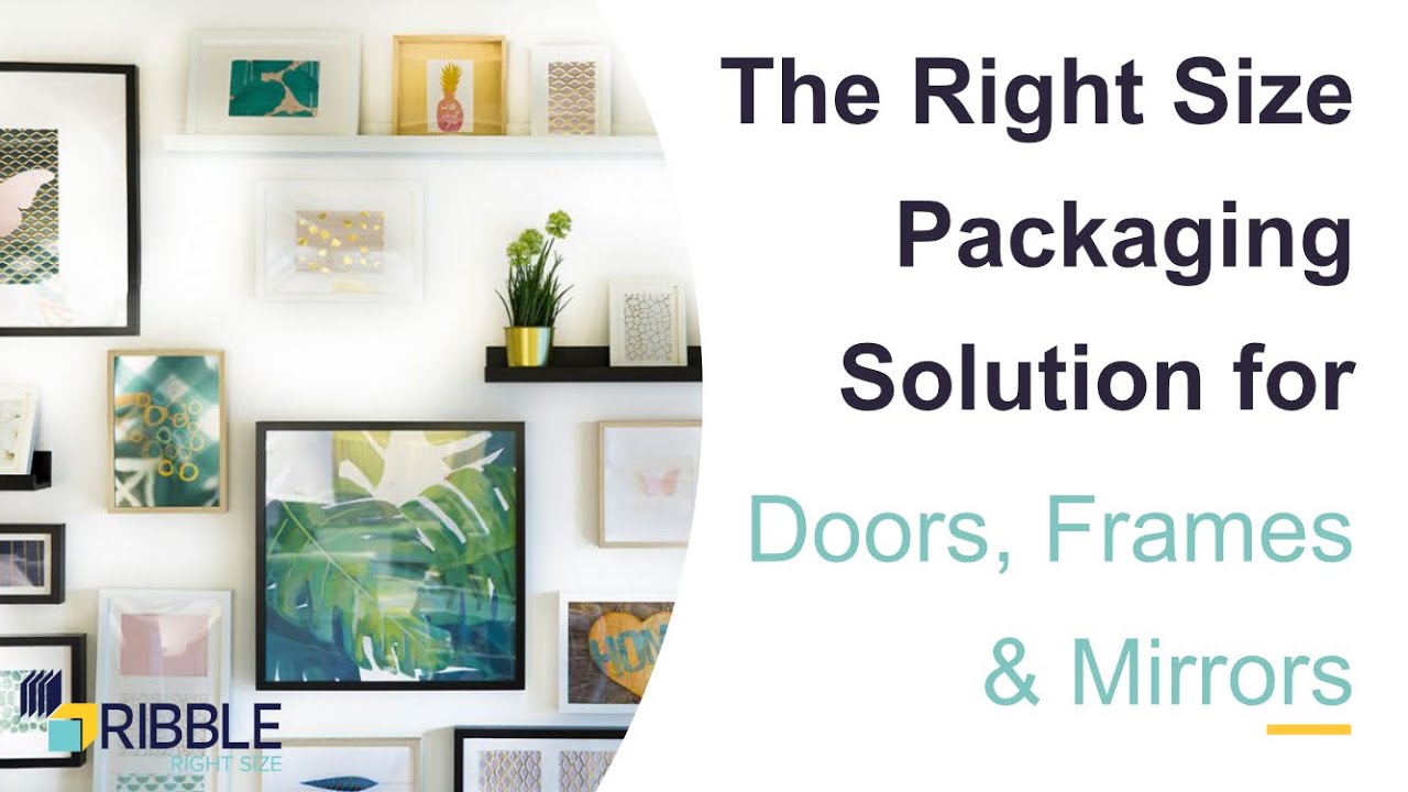 The Right Size Solution for Doors, Frames and Mirrors