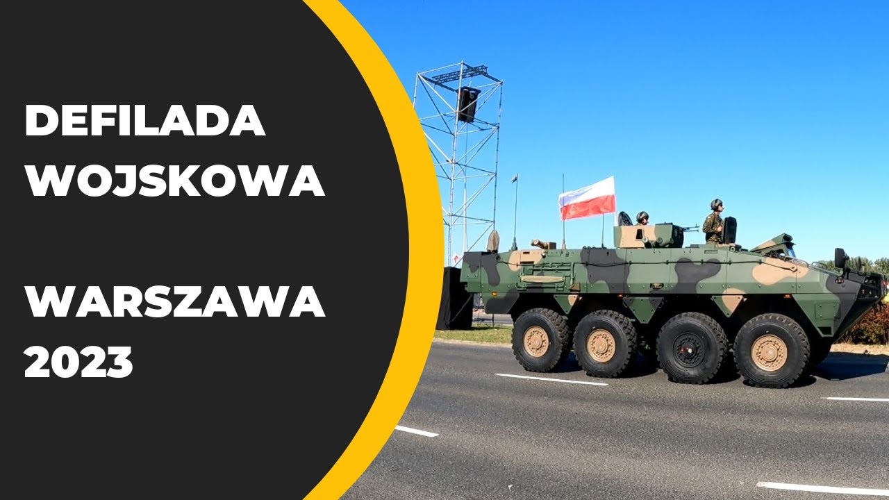 Defilada wojskowa - Warszawa 2023