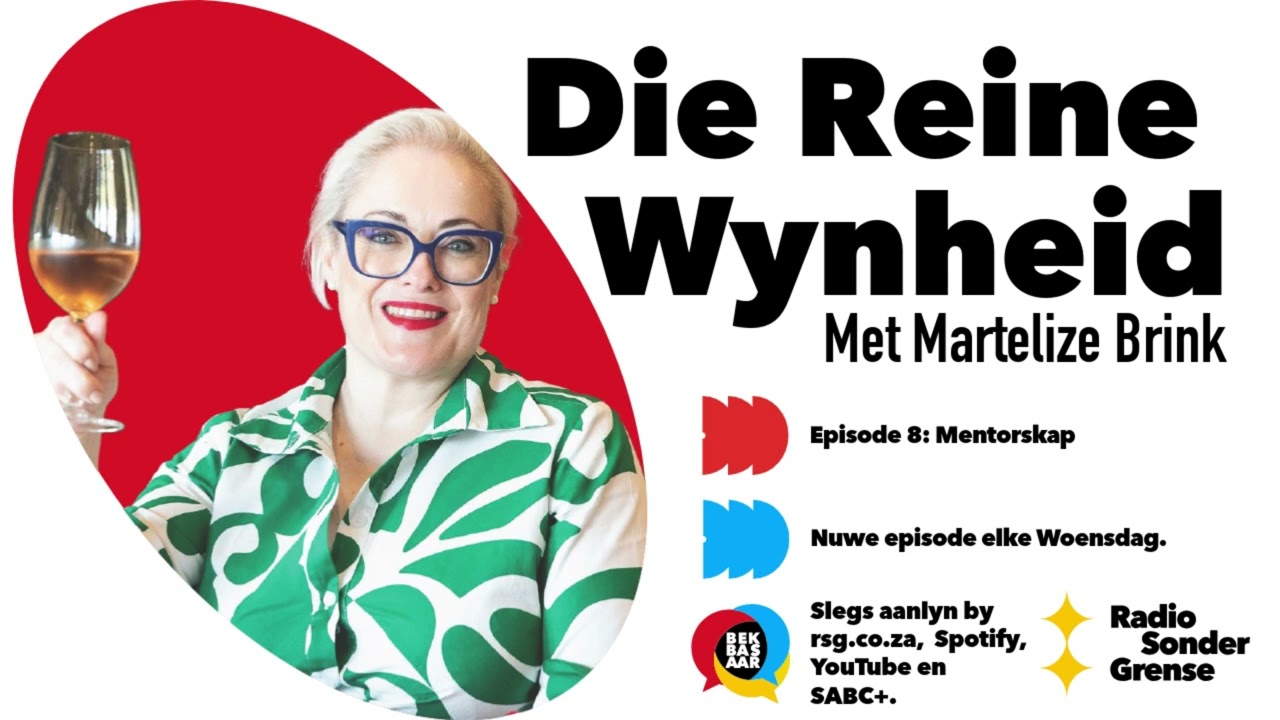 RSG Bekbasaar Die Reine Wynheid Episode 8: Mentorskap