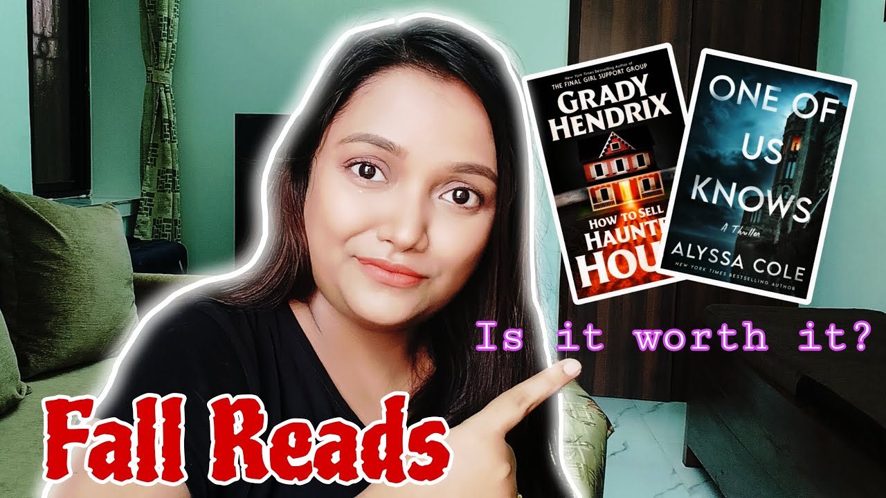 HORROR & PSYCHOLOGICAL THRILLER BOOK REVIEW: HOW TO SELL A HAUNTED HOUSE & ONE OF US KNOWS